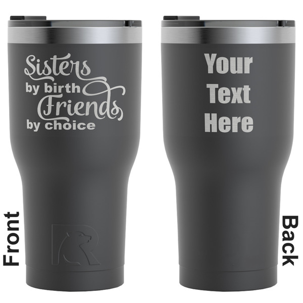 Custom Sister Quotes and Sayings RTIC Tumbler - Black - Engraved Front & Back (Personalized)