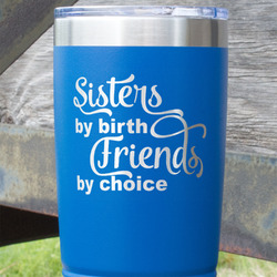 Sister Quotes and Sayings 20 oz Stainless Steel Tumbler - Royal Blue - Double Sided