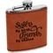 Sister Quotes and Sayings Cognac Leatherette Wrapped Stainless Steel Flask