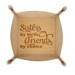 Sister Quotes and Sayings Genuine Leather Valet Tray