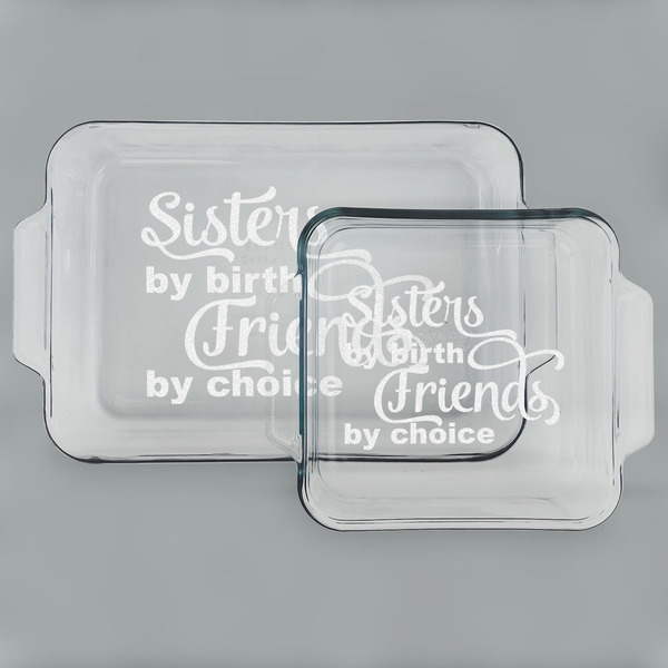 Custom Sister Quotes and Sayings Set of Glass Baking & Cake Dish - 13in x 9in & 8in x 8in