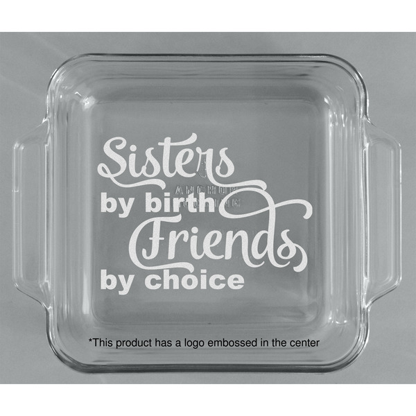 Sister Quotes and Sayings Glass Cake Dish - APPROVAL (8x8)