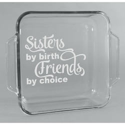 Sister Quotes and Sayings Glass Cake Dish - 8in x 8in