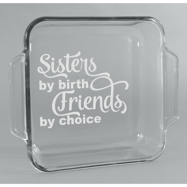 Custom Sister Quotes and Sayings Glass Cake Dish - 8in x 8in