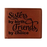Sister Quotes and Sayings Leatherette Bifold Wallet - Single Sided