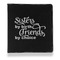 Sister Quotes and Sayings Leather Binder - 1" - Black - Front View