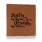 Sister Quotes and Sayings Leather Binder - 1" - Rawhide - Front View