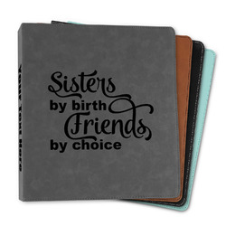 Sister Quotes and Sayings Leather Binder - 1"