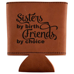 Sister Quotes and Sayings Leatherette Can Sleeve (Personalized)