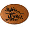 Sister Quotes and Sayings Faux Leather Iron On Patch - Oval