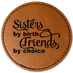 Sister Quotes and Sayings Faux Leather Iron On Patch - Round
