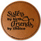 Sister Quotes and Sayings Leatherette Patches - Round