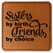 Sister Quotes and Sayings Faux Leather Iron On Patch - Square