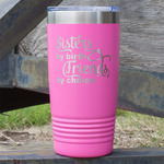Sister Quotes and Sayings 20 oz Stainless Steel Tumbler - Pink - Single Sided