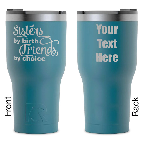 Custom Sister Quotes and Sayings RTIC Tumbler - Dark Teal - Laser Engraved - Double-Sided