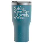Sister Quotes and Sayings RTIC Tumbler - Dark Teal - Laser Engraved - Single-Sided