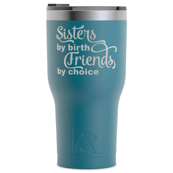 Custom Sister Quotes and Sayings RTIC Tumbler - Dark Teal - Laser Engraved - Single-Sided