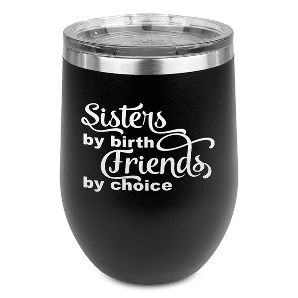 Custom Sister Quotes and Sayings Stemless Stainless Steel Wine Tumbler - Black - Double Sided