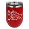 Sister Quotes and Sayings Stainless Wine Tumblers - Red - Single Sided - Front