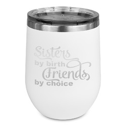 Sister Quotes and Sayings Stemless Stainless Steel Wine Tumbler - White - Double Sided