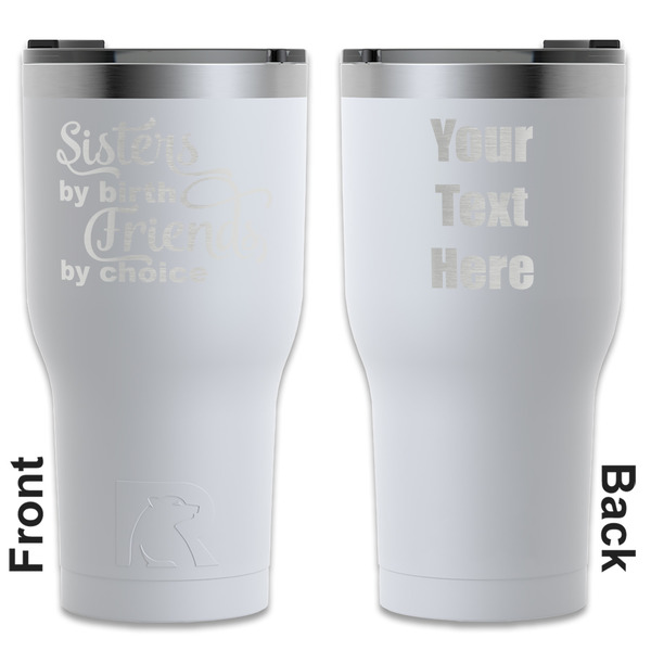 Custom Sister Quotes and Sayings RTIC Tumbler - White - Engraved Front & Back (Personalized)