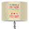 Teacher Quote 16" Drum Lampshade - ON STAND (Poly Film)