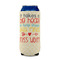 Teacher Quote 16oz Can Sleeve - FRONT (on can)
