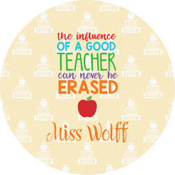 Teacher Quote Multipurpose Round Labels - Custom Sized (Personalized)