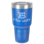 Teacher Gift 30 oz Stainless Steel Tumbler - Royal Blue - Single-Sided (Personalized)