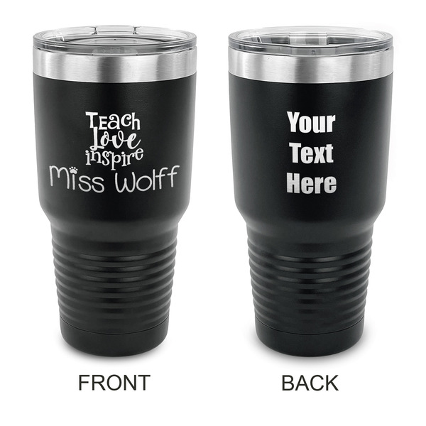 Custom Teacher Gift 30 oz Stainless Steel Tumbler - Black - Double-Sided (Personalized)