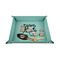 Teacher Quote 6" x 6" Teal Leatherette Snap Up Tray - STYLED