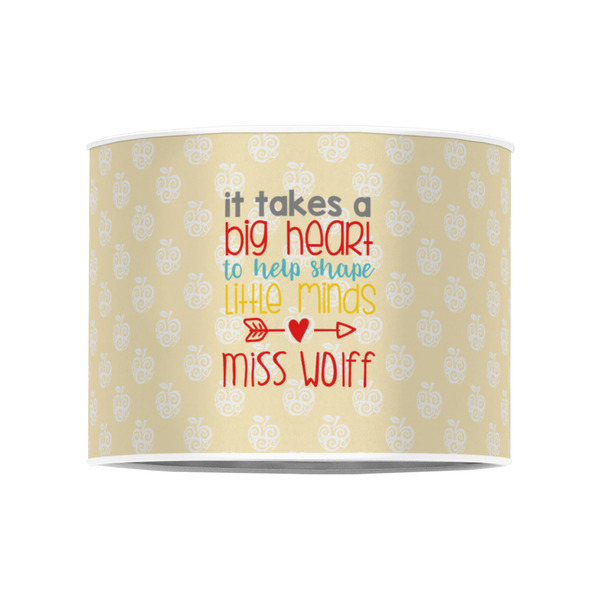 Teacher Quote 8" Drum Lampshade - FRONT (Poly Film)