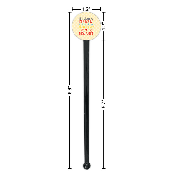 Teacher Quote Black Plastic 7" Stir Stick - Round - Dimensions