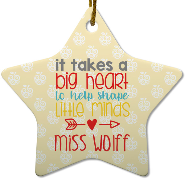 Teacher Quote Ceramic Flat Ornament - Star (Front)