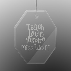 Teacher Gift Engraved Glass Ornament - Octagon (Personalized)