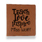 Teacher Quote Leather Binder - 1" - Rawhide - Front View