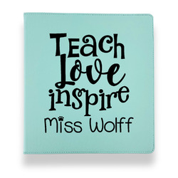 Teacher Gift Leather Binder - 1" - Teal (Personalized)