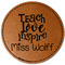 Teacher Quote Leatherette Patches - Round