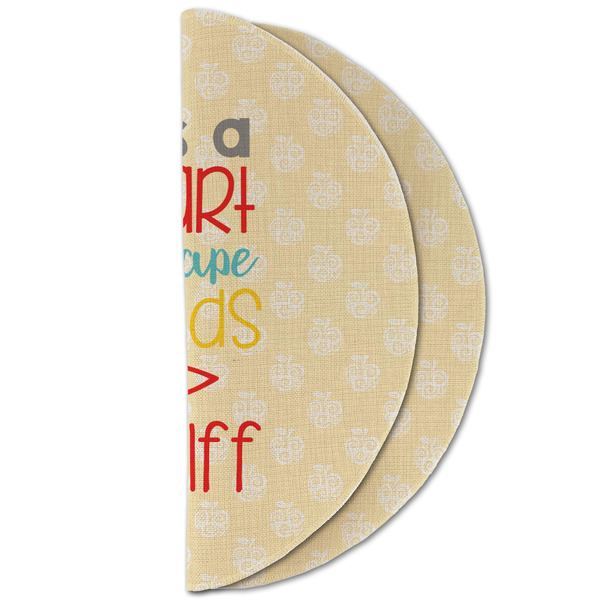 Teacher Quote Round Linen Placemats - HALF FOLDED (double sided)