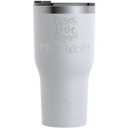 Teacher Quote RTIC Tumbler - White - Engraved Front (Personalized)