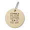 Teacher Quote Wood Luggage Tags - Round - Front/Main