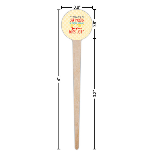 Teacher Quote Wooden 4" Food Pick - Round - Dimensions