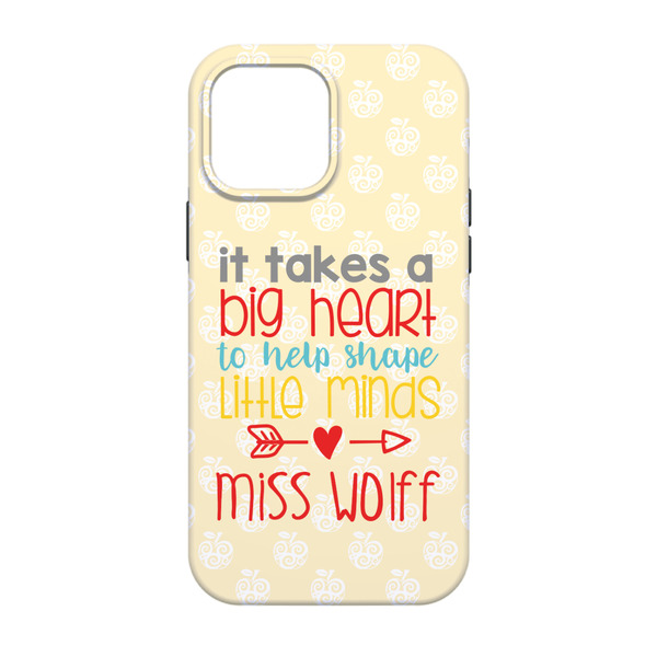 Teacher Quote iPhone 13 Tough Case - Back