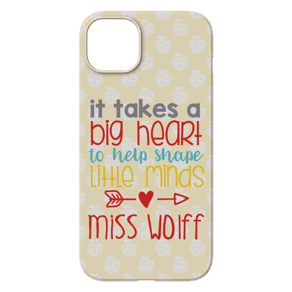 Teacher Quote iPhone 14 Plus Case - Back