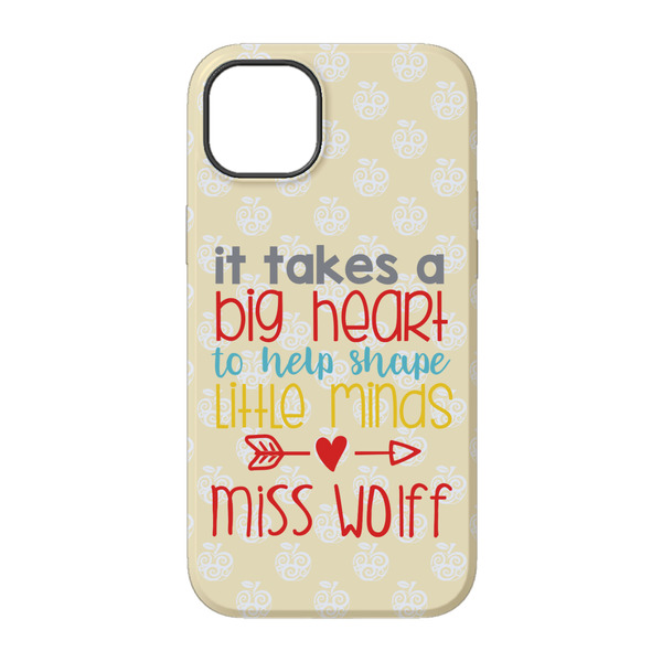 Teacher Quote iPhone 14 Tough Case - Back
