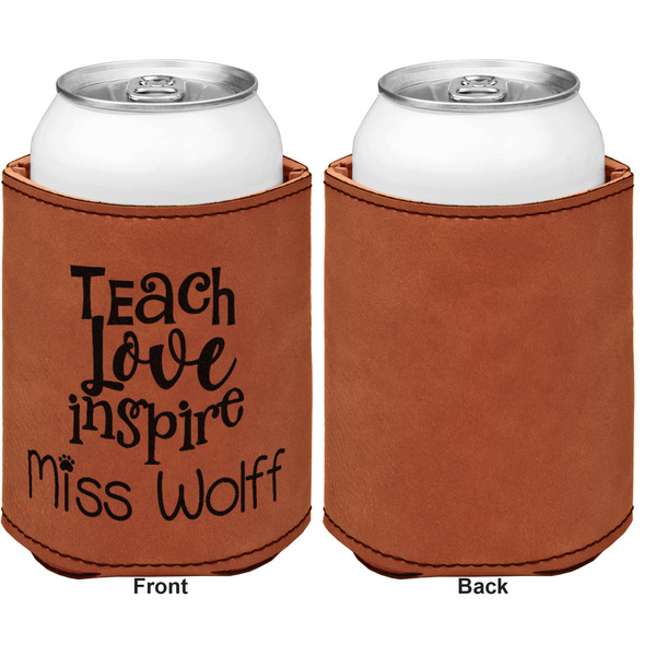Teacher Quotes and Sayings Cognac Leatherette Can Sleeve - Single Sided Front and Back