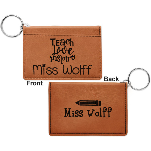 Teacher Quotes and Sayings Cognac Leatherette Keychain ID Holders - Front and Back Apvl