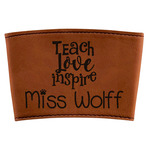 Teacher Gift Leatherette Cup Sleeve (Personalized)