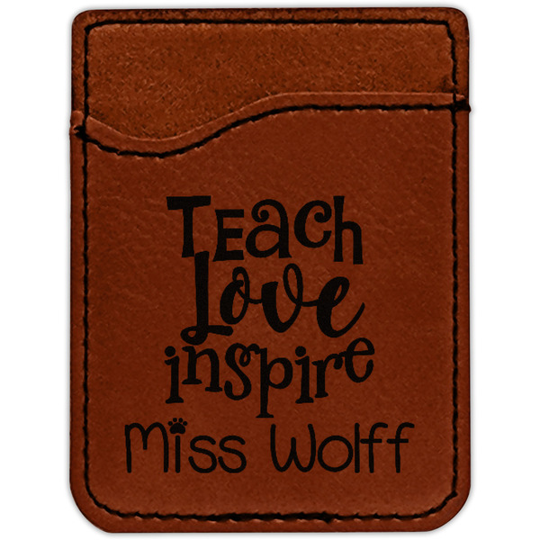 Teacher Quotes and Sayings Cognac Leatherette Phone Wallet close up