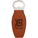 Teacher Gift Leatherette Bottle Opener - Single-Sided (Personalized)